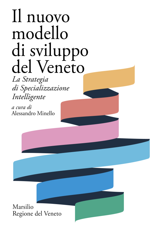 Il nuovo modello di sviluppo del Veneto 