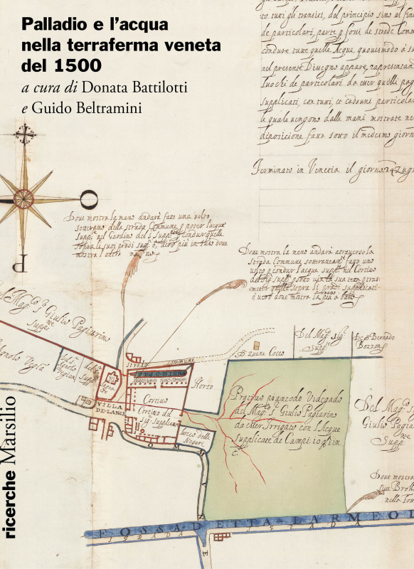 Palladio e l'acqua nella terraferma veneta del 1500 