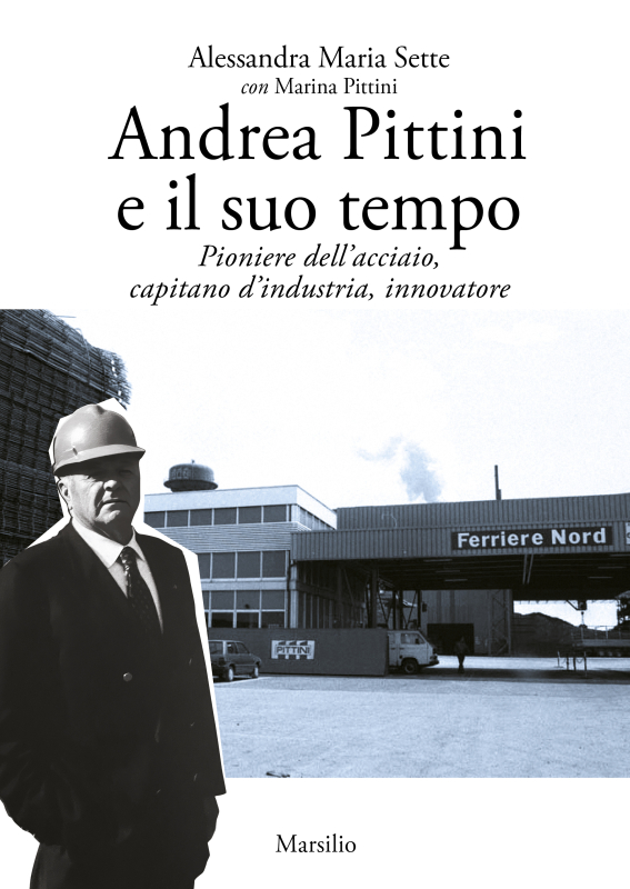 Andrea Pittini e il suo tempo 