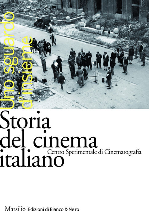 Storia del cinema italiano - Marsilio Editori