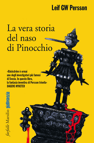 La vera storia del naso di Pinocchio - Marsilio Editori