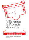 Ville venete: la Provincia di Vicenza